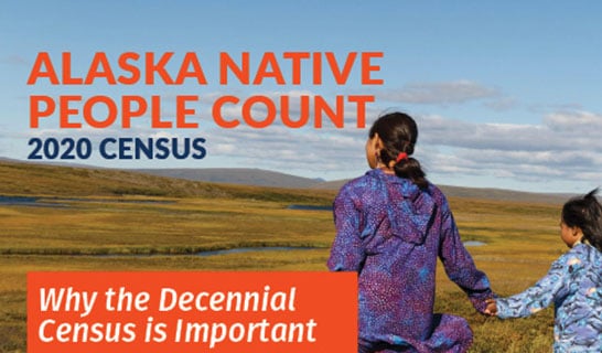 Alaska Native People Count 2020 Census